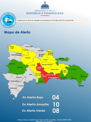 MODIFICACI&Oacute;N DE ALERTA HORA: 6:45 pm Santo Domingo, D. N. 16 de mayo del 2025.